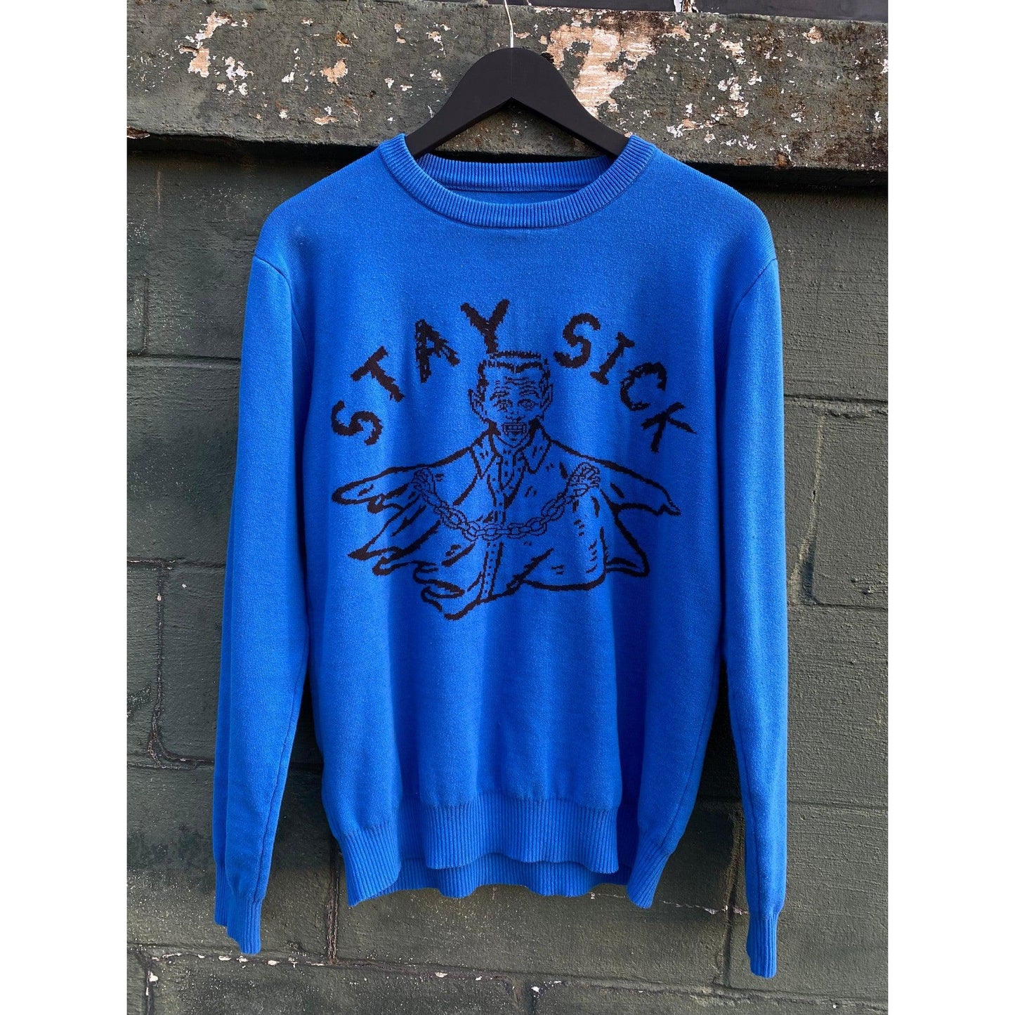 Stay Sick Sweater